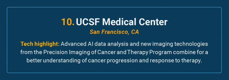 UCSF Medical Center is the number 10 high-tech cancer hospital in the U.S.